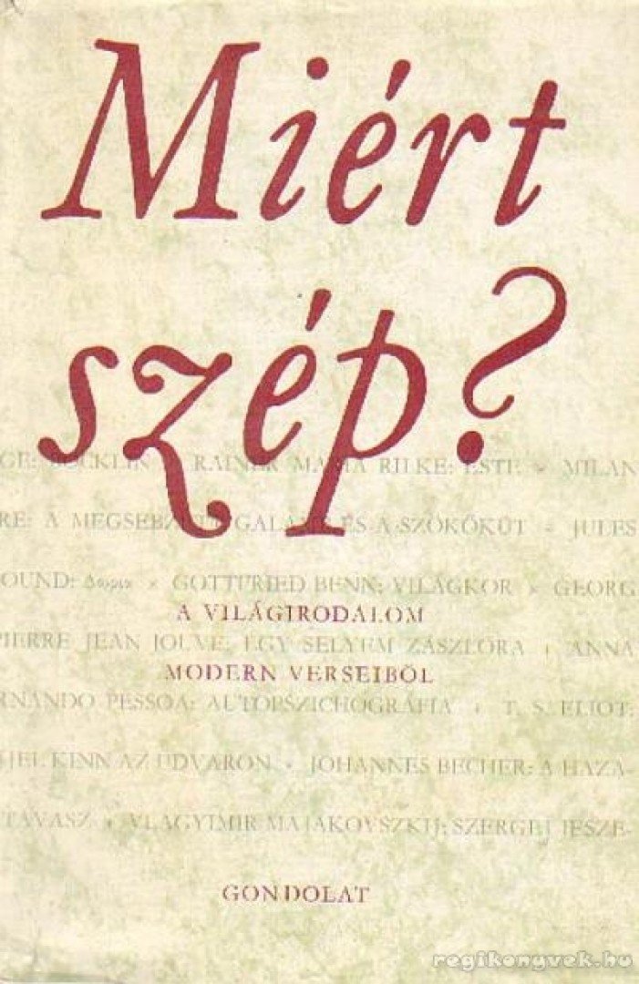 RÓNAY GYÖRGY - Miért szép? [antikvár]
