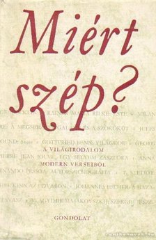 RÓNAY GYÖRGY - Miért szép? [antikvár]