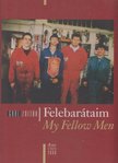 Gaál Zoltán - Felebarátaim / My Fellow man [antikvár]