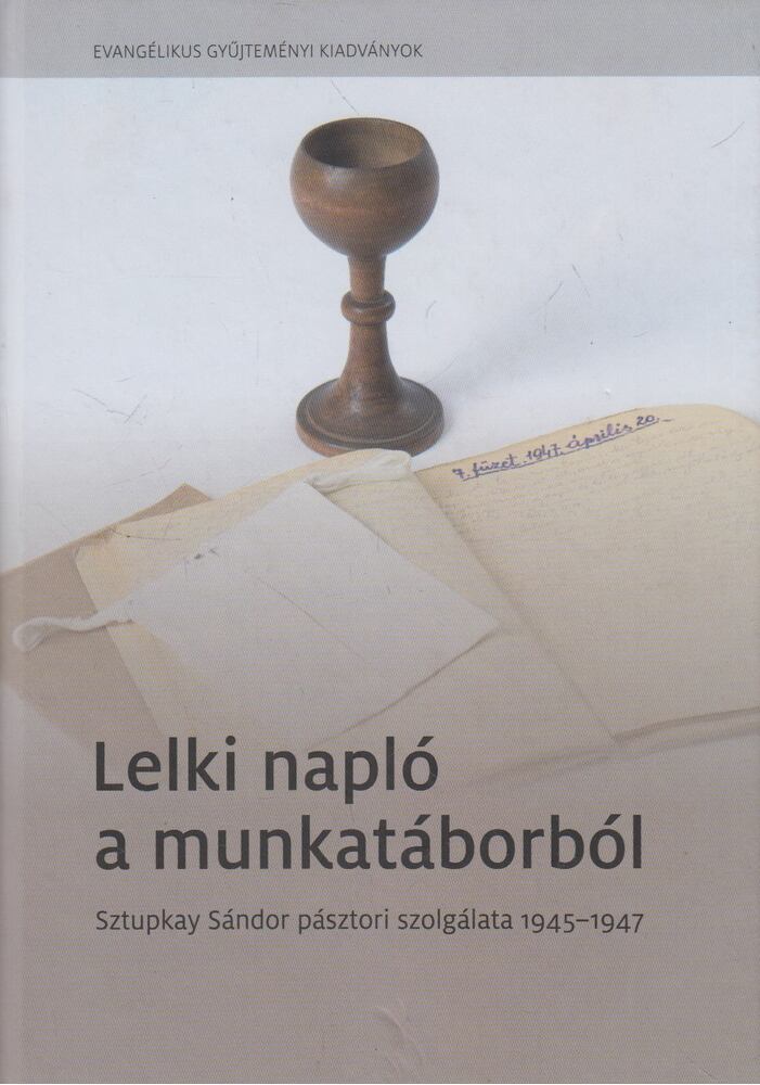 Korányi András - Lelki napló a munkatáborból [antikvár]