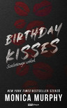 Monica Murphy - Birthday Kisses - Születésnapi csókok [eKönyv: epub, mobi]