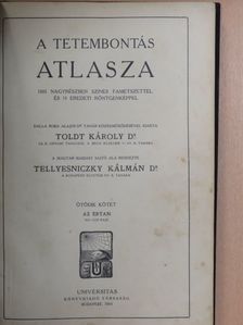Dr. Tellyesniczky Kálmán - Toldt - A tetembontás atlasza V. [antikvár]