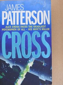 James Patterson - Cross [antikvár]