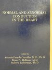 Bruce P. Bean - Normal and Abnormal Conduction in the Heart [antikvár]