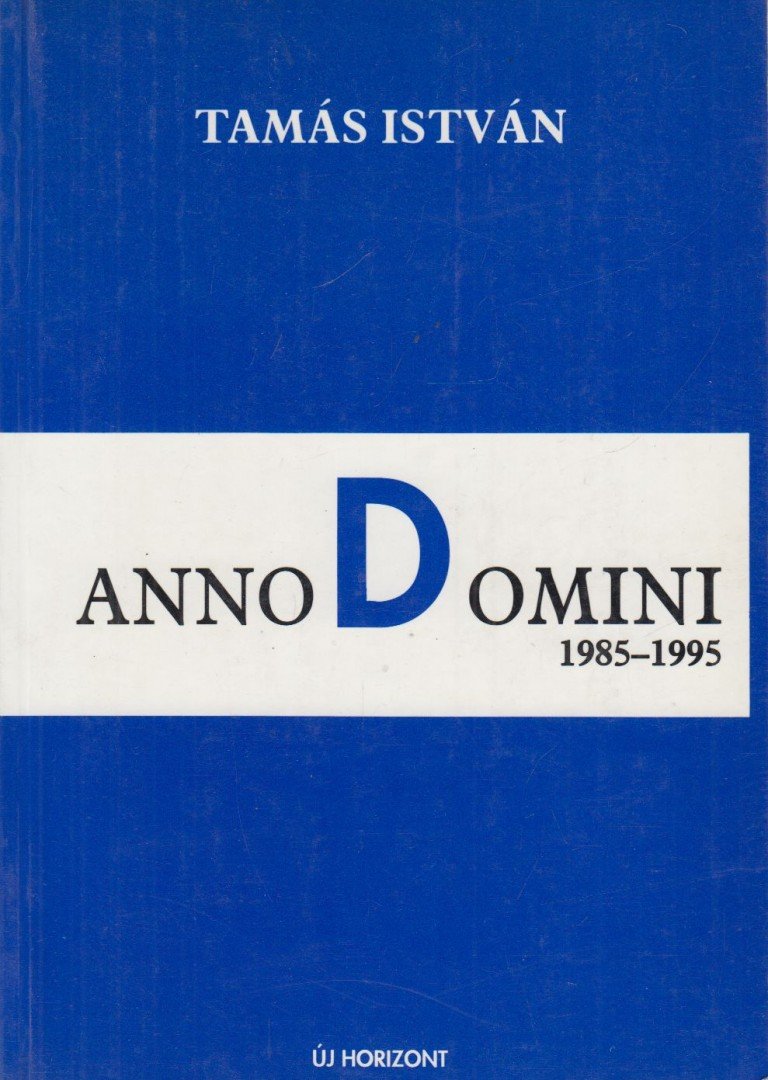 Tamás István - Anno Domini [antikvár]