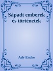 Ady Endre - Sápadt emberek és történetek [eKönyv: epub, mobi]