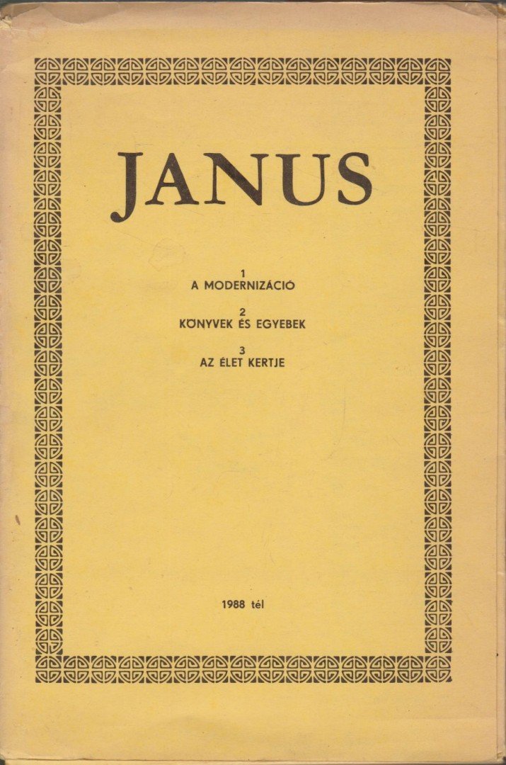 Horányi Özséb - Janus 1988 tél - A modernizációról [antikvár]