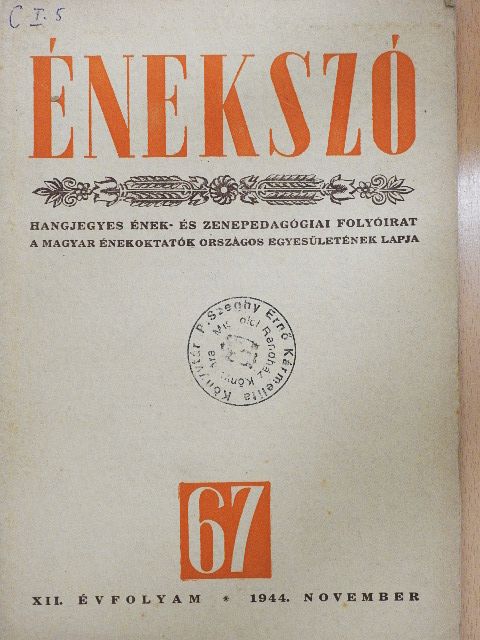 Dr. Rajeczky Benjamin - Énekszó 1944. november [antikvár]
