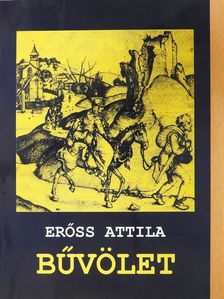 Erőss Attila - Bűvölet (dedikált példány) [antikvár]