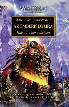 Aaron Dembski-Bowden - Az Emberiség Ura