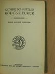 Arthur Schnitzler - Ködös lelkek/Pán/Boldog házasság [antikvár]