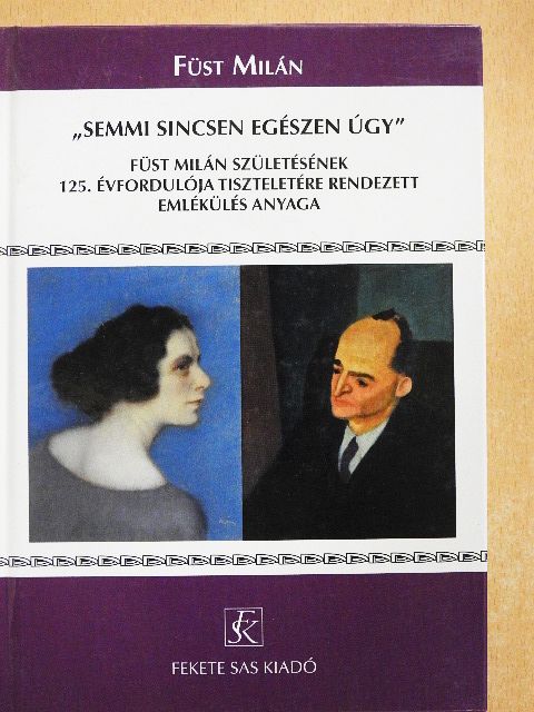E. Csorba Csilla - "Semmi sincsen egészen úgy" [antikvár]