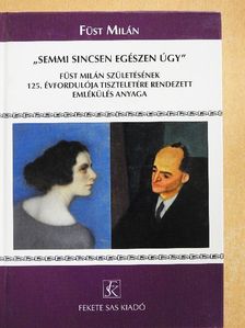 E. Csorba Csilla - "Semmi sincsen egészen úgy" [antikvár]