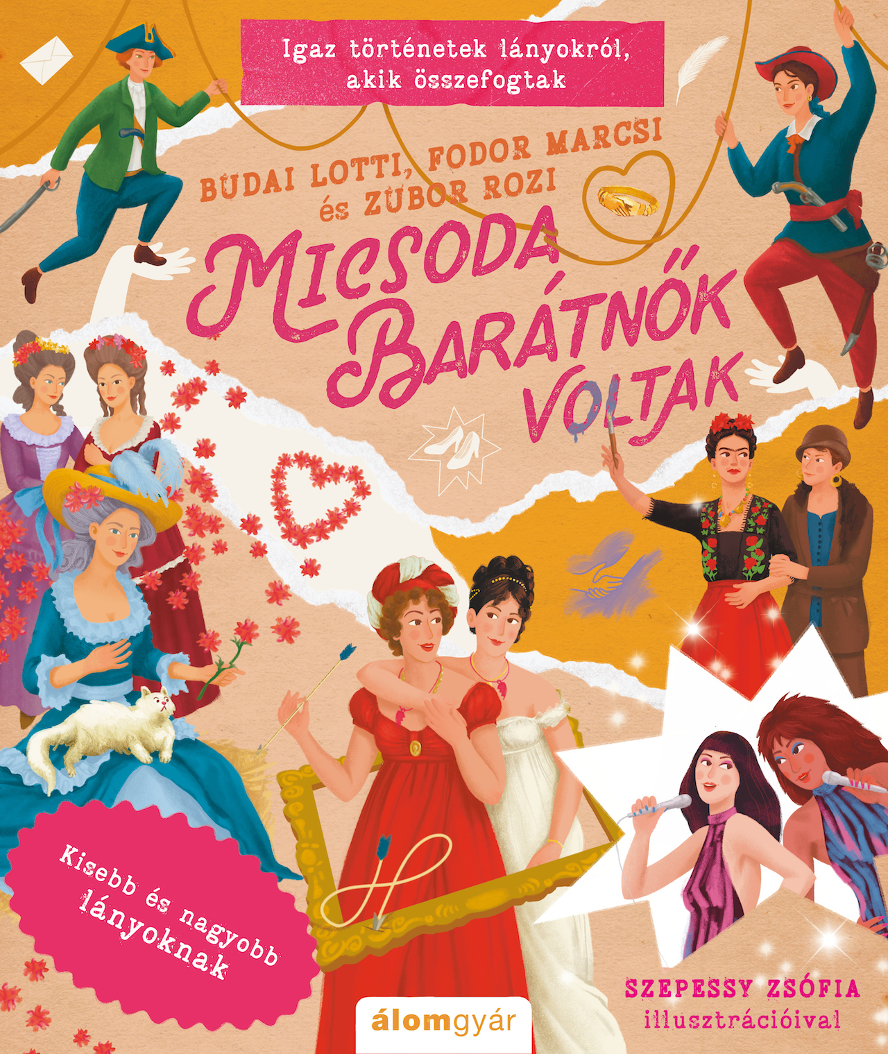 Budai Lotti-Zubor Rozi-Fodor Marcsi - Micsoda barátnők voltak