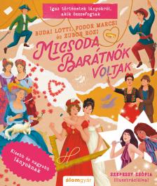 Budai Lotti-Zubor Rozi-Fodor Marcsi - Micsoda barátnők voltak