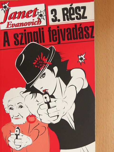 Janet Evanovich - A szingli fejvadász 3. [antikvár]