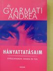 Dr. Gyarmati Andrea - Hányattatásaim [antikvár]
