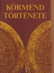 Dénes József - Körmend története [antikvár]