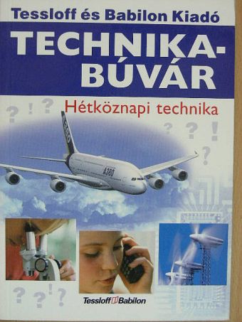 Rainer Köthe - Hétköznapi technika [antikvár]