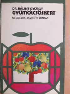 Dr. Balázs Klára - Gyümölcsöskert [antikvár]