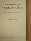 Guido Zernatto - A gyilkos város [antikvár]