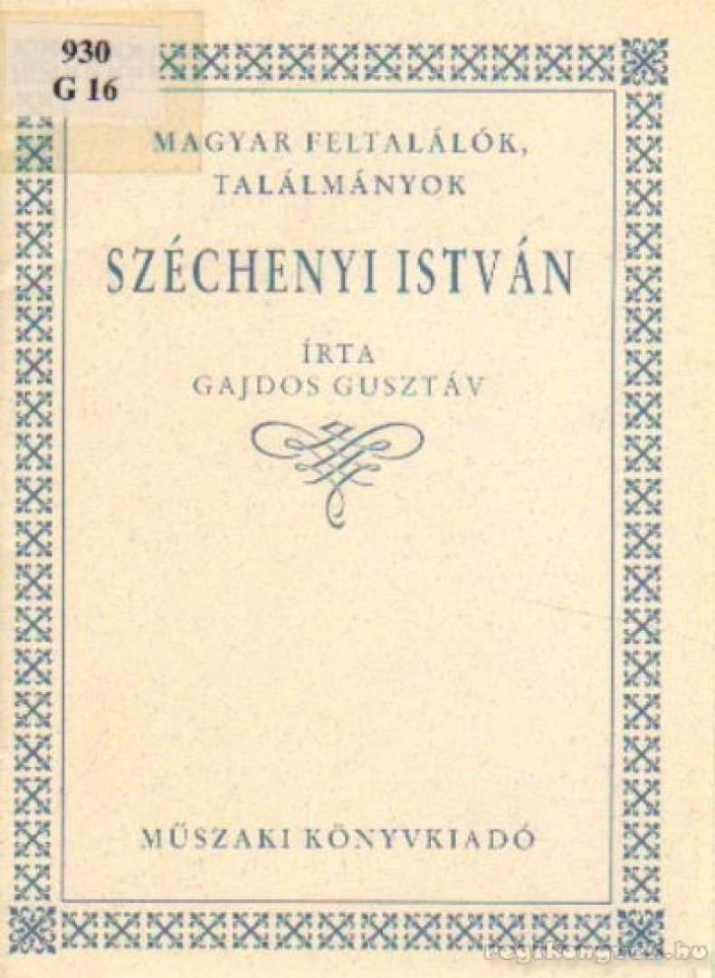 Gajdos Gusztáv - Széchenyi István [antikvár]