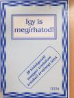 Így is megírhatod! [antikvár]
