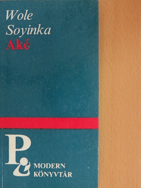 Wole Soyinka - Aké [antikvár]