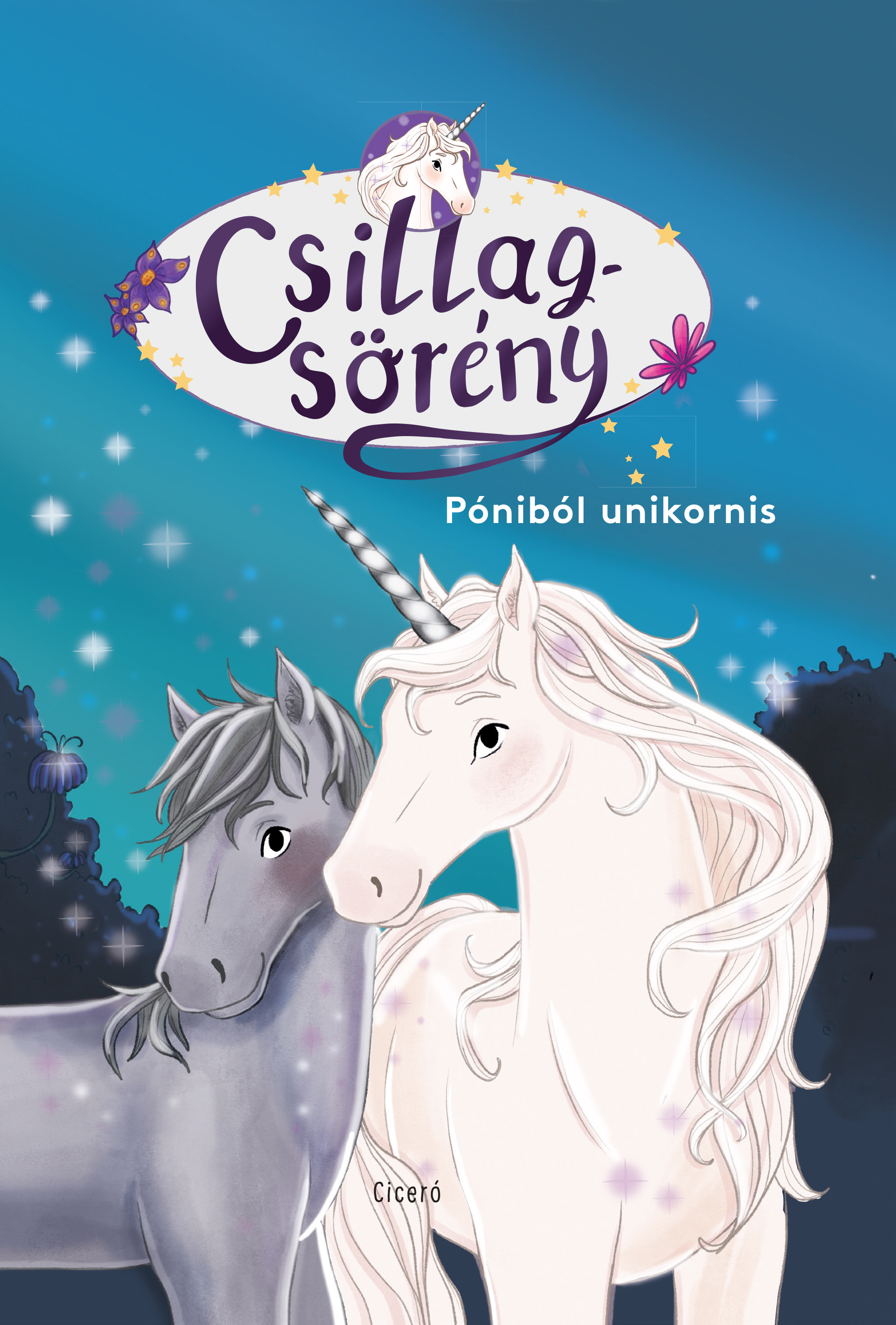 Linda Chapman - Póniból unikornis - Csillagsörény