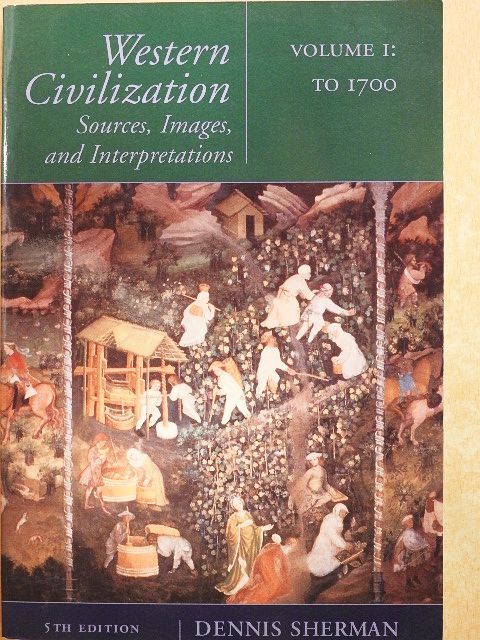 Dennis Sherman - Western Civilization I. [antikvár]