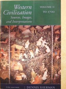 Dennis Sherman - Western Civilization I. [antikvár]