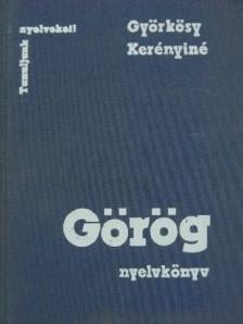Györkösy Alajos - Görög nyelvkönyv [antikvár]