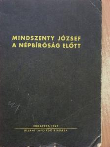 Mindszenty József a népbíróság előtt [antikvár]