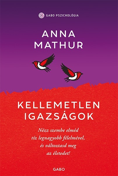 Anna Mathur - Kellemetlen igazságok [eKönyv: epub, mobi]