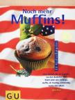 Jutta Renz - Noch mehr Muffins! [antikvár]