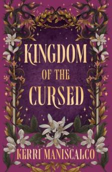 Kerri Maniscalco - Kingdom of the Cursed (Kingdom of the Wicked Series, Book 2)