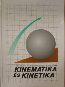 Dr. Michelberger Pál - Kinematika és kinetika [antikvár]