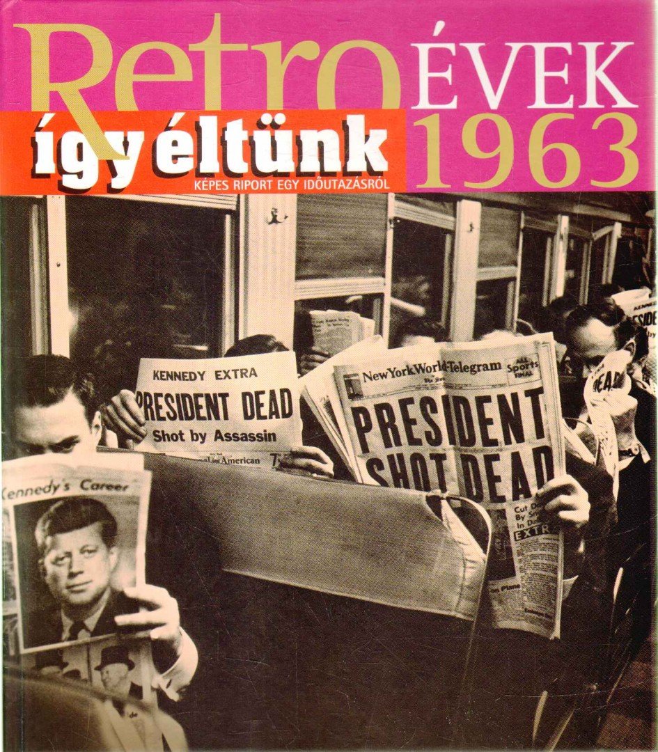 Széky János - Így éltünk 1963 [antikvár]