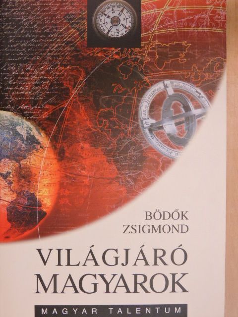 Almásy György - Világjáró magyarok [antikvár]