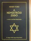 Henry Ford - A nemzetközi zsidó [antikvár]