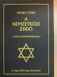 Henry Ford - A nemzetközi zsidó [antikvár]