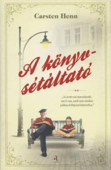 Carsten Henn - A könyvsétáltató [antikvár]