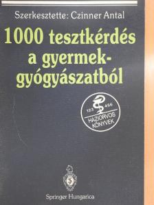 Buncsik Ildikó - 1000 tesztkérdés a gyermekgyógyászatból [antikvár]