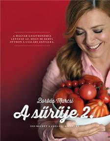 Borbás Marcsi - A sűrűje 2.