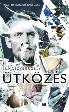 Juhász Gergely - Ütközés [eKönyv: epub, mobi]