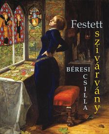 Béresi Csilla - Festett szivárvány