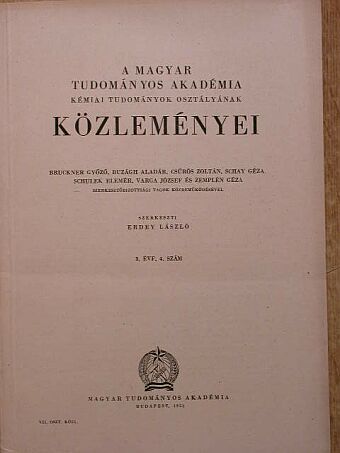 Almássy Gyula - A Magyar Tudományos Akadémia Kémiai Tudományok Osztályának Közleményei [antikvár]