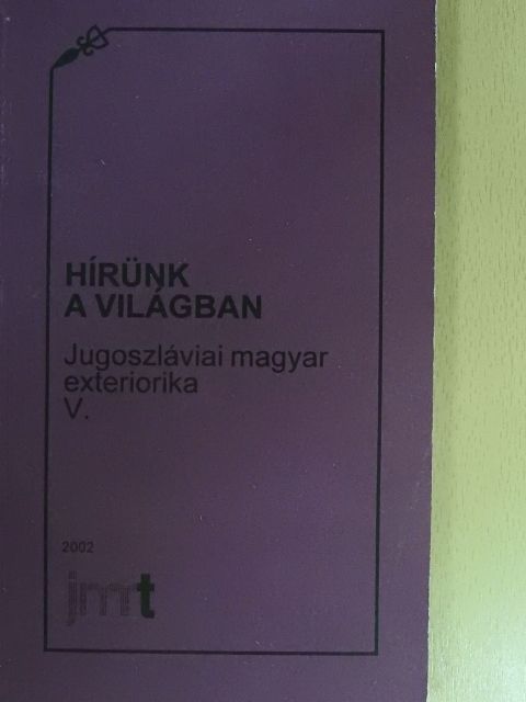 F. Gaál Kinga - Hírünk a világban [antikvár]