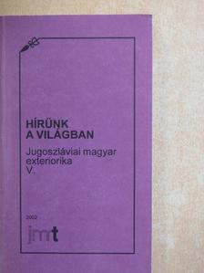 F. Gaál Kinga - Hírünk a világban [antikvár]