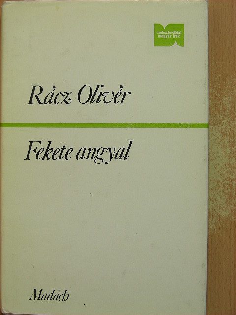 Rácz Olivér - Fekete angyal [antikvár]